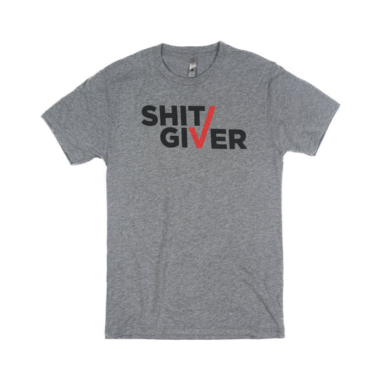 Shit Giver T-Shirt (Men's)